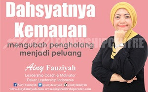 Dahsyatnya Kemauan mengubah penghalang menjadi peluang.