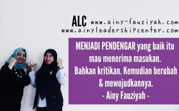 MENJADI PENDENGAR yang baik itu mau menerima masukan. Bahkan kritikan. Kemudian berubah & mewujudkannya.