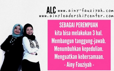 SEBAGAI PEREMPUAN kita bisa melakukan 3 hal. Membangun tanggung-jawab. Menumbuhkan kepedulian. Menguatkan kebersamaan.