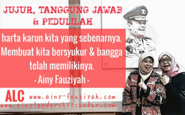 JUJUR, TANGGUNG JAWAB & PEDULILAH harta karun kita yang sebenarnya. Membuat kita bersyukur & bangga telah memilikinya