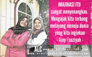 IMAJINASI ITU sangat menyenangkan. Mengajak kita terbang melayang menuju dunia yang kita inginkan.